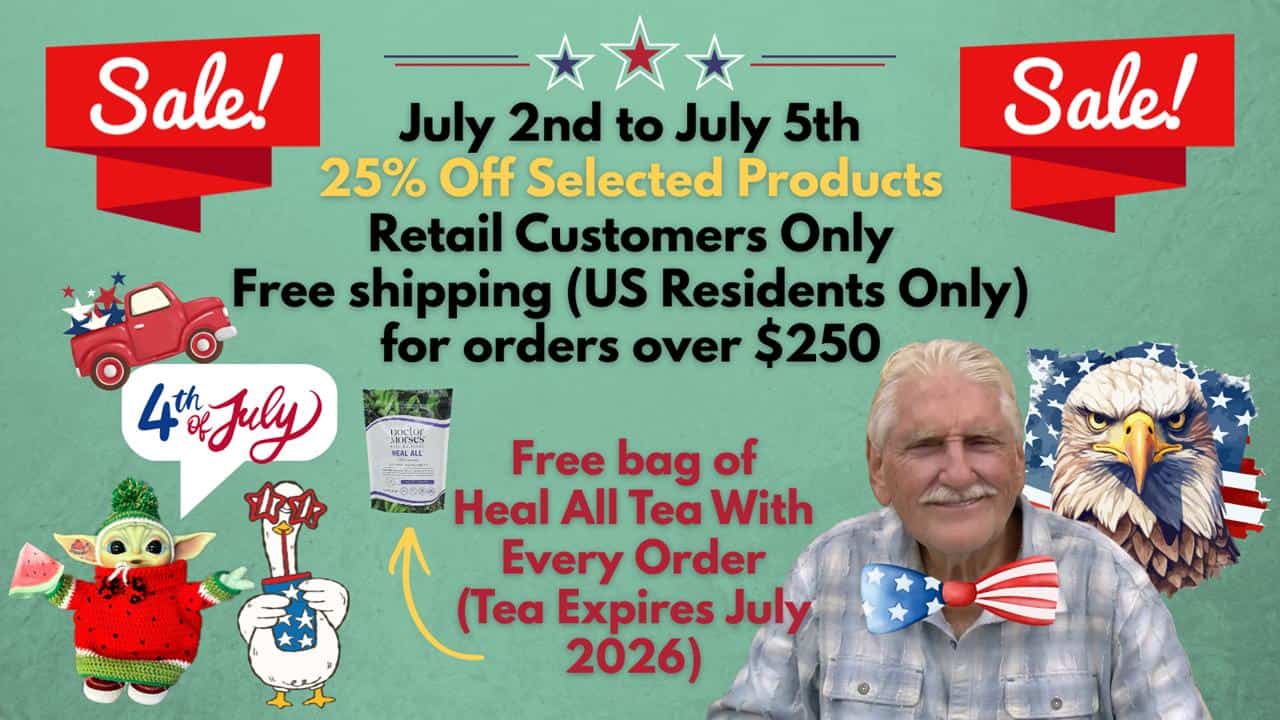 Fourth of July sale promotional banner showing July 2nd to July 5th, 25 percent off selected products, free shipping for U.S. residents over 250 dollars, and a free bag of Heal All Tea with every order while supplies last.